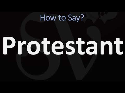 How to Pronounce Protestant? (CORRECTLY)