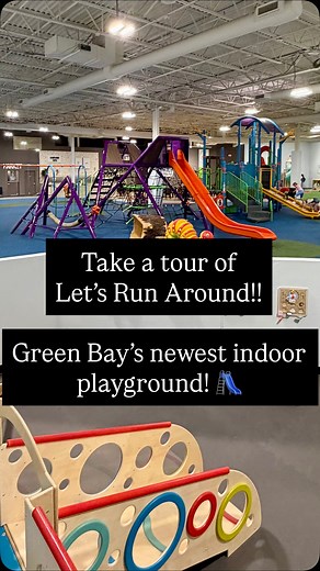 Take a tour of Let’s Run Around!🛝 Located in Green Bay, Wi! #letsrunaround #greenbay #thingstodowithkids #indoorplayground #indoorplay | Let’s Run Around Green Bay