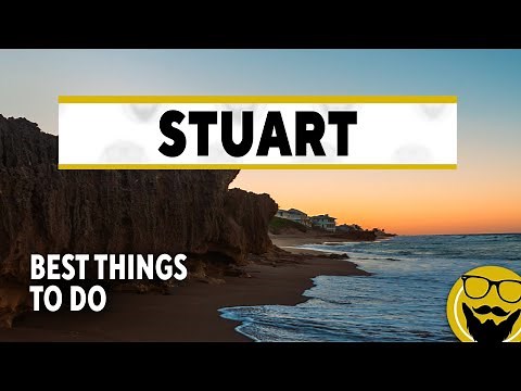 5 Tips for Visiting Charming Stuart, Florida