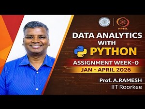 💯✅Data Analytics With Python Week-0 Assignment Solution Jan-April 2026 #nptel #swayam