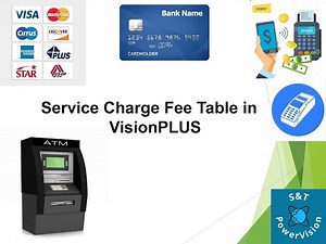 Service Charge Fee Table | VisionPLUS