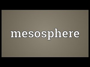 Mesosphere Meaning