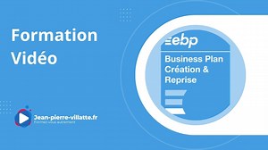 EBP Business plan :  La création du dossier