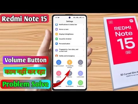 redmi note 15 volume button not working, redmi note 15 volume button problem