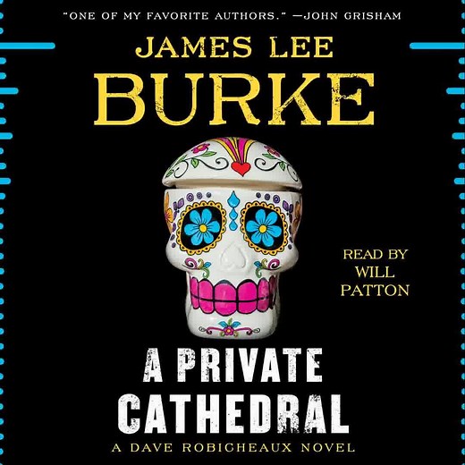 Listen to James Lee Burke’s powerful and captivating new Dave Robicheaux audiobook, read by award-winning narrator Will Patton. | Simon & Schuster Audio