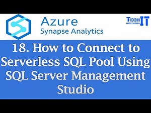 How to Connect to Serverless SQL Pool Using SQL Server Management Studio (SSMS) #azuresynapse