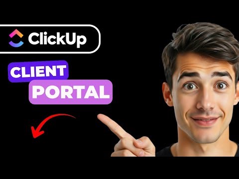 How To Build A Client Portal In ClickUp (Easiest Way) (2026 Guide)