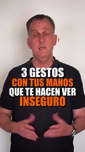 3 gestos con las manos que te delatan como inseguro cuando hablas #comunicación #lenguajecorporal #hablarenpúblico #presencia #albertoaguelo