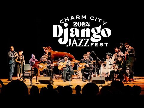 FULL CONCERT 9th Annual Charm City Django Jazz Fest