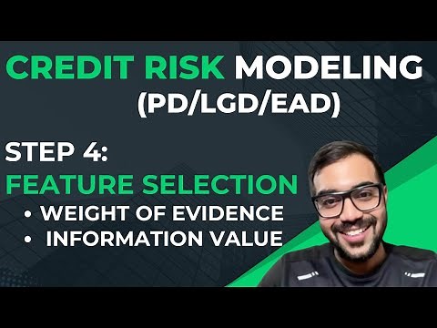 Credit Risk Modeling (PD/LGD/EAD): Feature Selection:Weight of Evidence & Information Value (Part 4)