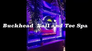 110K views · 1.7K reactions | Call Now for Today Specials on All Service Body, Foot Massage, Eye Flashes Extension , Facial , Nail Art Designs, Spa Pedicure.. and more Free Manicure, Champagne, Wifi and Parking | Buckhead Nail and Toe Spa | Facebook
