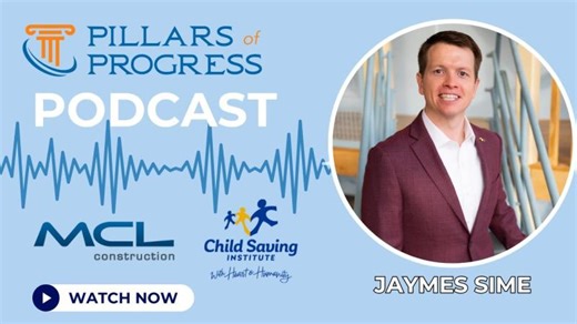Pillars of Progress | Jaymes Sime on Leadership and the Evolving Needs of Children | MCL Construction