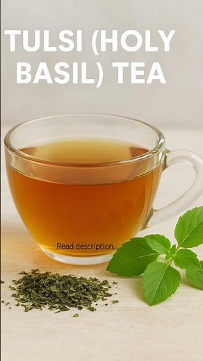Tulsi (Holy Basil) Tea for powerful healing benefits 🍃