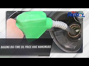 Bagong big-time oil price hike namumuro | TV Patrol