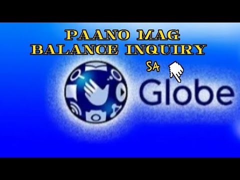 PAANO MAG BALANCE INQUIRY SA GLOBE SIM CARD || STEP BY STEP TUTORIAL!