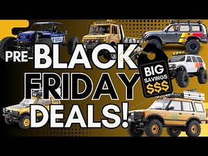 Best Pre-Black Friday Deals of 2025 - FMS, Vanquish, MJX, Fair RC...