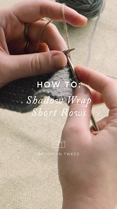 1.8K views · 19 reactions | 臨 SHADOW WRAP SHORT ROWS 臨 Invented by Alice Yu & featured in our new Avesso pullover pattern, this clever technique creates completely reversible short row shaping that looks good on both sides! ▶️ Learn how with our video tutorial! https://brooklyntweed.com/pages/how-to-knit-shadow-wrap-short-rows-video-tutorial ⁠ .⁠ .⁠ .⁠ .⁠ :: Yarn: Arbor (Heron, Arabesque) | Brooklyn Tweed | Facebook