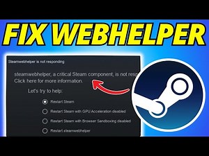Fix Steam Webhelper Not Responding Windows 11