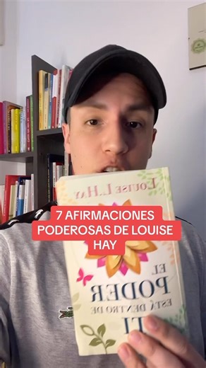 3.8K views · 380 reactions | Las 7 afirmaciones MÁS PODEROSAS de Louise Hay [libro ‘El poder está dentro de ti’] . . . . . #afirmacionespoderosas #afirmacionespositivas #leydelaatraccion #louisehay | Sebastián Pajares Mindset | Facebook