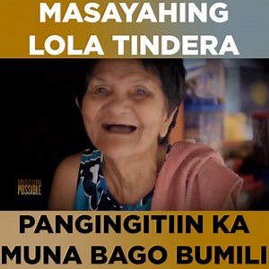 REWATCH: Balikan sa Mission Possible #CAThrowback na ito ang nakakaantig na kuwento ng pagsisikap ni Lola Daling. | Mission Possible