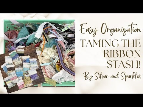 Pretty & Practical Ribbon Organization (From Chaos to Cute!)