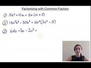 Factorising Using Common Factors