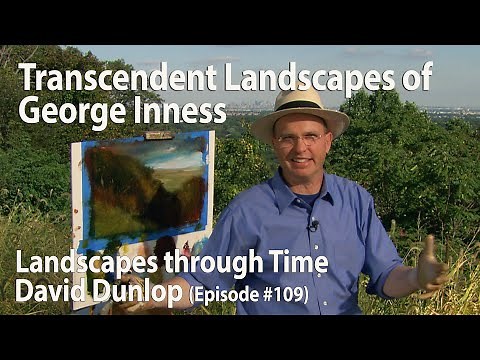 The Transcendent Landscapes of George Inness - #109 from Emmy Award winning Landscapes Through Time