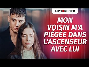 My neighbor trapped me in the elevator with him | @LoveBusterFrance