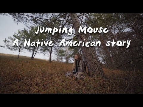 Jumping Mouse - a native American story