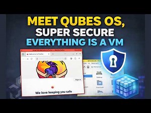 Qubes OS for Beginners: The most Paranoid and Secure Desktop OS
