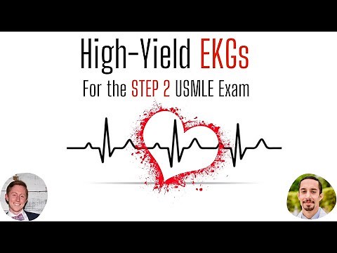 High-Yield EKG for the USMLE STEP 2 Exam