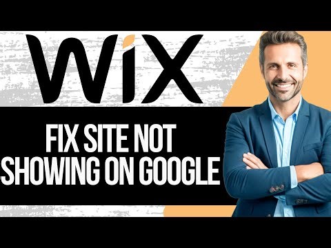 How To Fix Wix Website Not Showing Up On Google