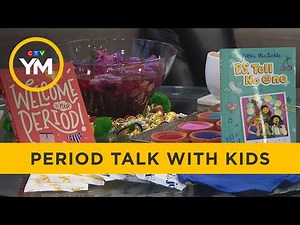 How to talk to your children about periods | Your Morning
