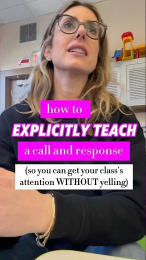 Get your student’s attention without yelling- how to explicitly teach a call and response