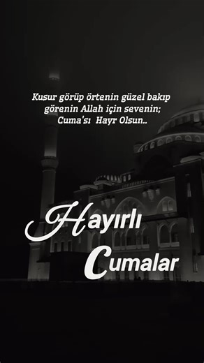 Hayırlı Cumalar Mesajları ve Paylaşımları