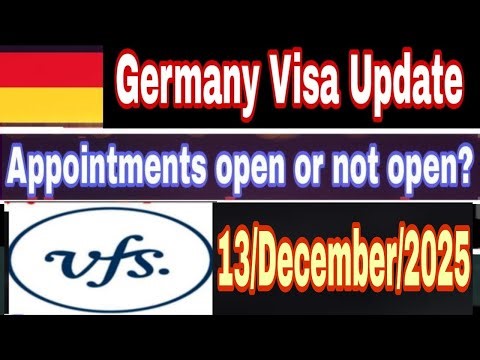 Germany embassy New Appointment Update 2025 |Germany VFS New Update 2025