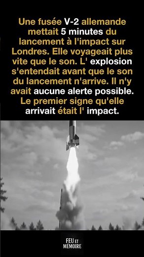 Le premier signe que le V-2 arrivait était l'explosion. Le son du lancement arrivait après