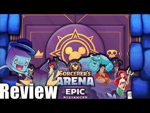 Disney Sorcerer's Arena: Epic Alliances Core Set Review - with Tom Vasel