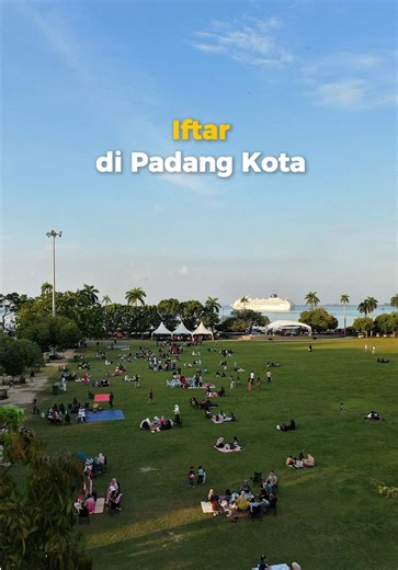 Iftar Menarik di Padang Kota Lama Penang