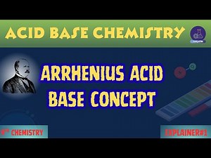 How Acids and Bases Behave in Water | Arrhenius Acid Base Concept Explained