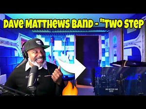 This Producer REACTS To Dave Matthews Band - "Two Step" Live Hangout Festival 2012