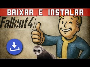 Como Baixar e Instalar FALLOUT 4 no PC! (2025)