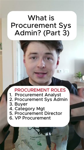 Day 6 - Procurement Systems Admin (Procurement Part 3)