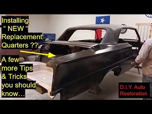 Installing NEW quarter panels WATCH this video ! a few more tips & tricks - D.I.Y. Auto Restoration