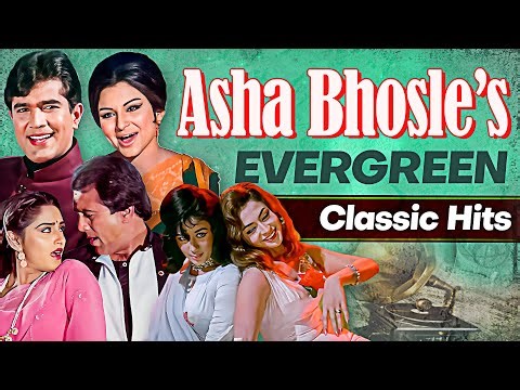Asha Bhosle’s Evergreen Classics Hits | Old Hindi Songs | Golden Era Songs | Jukebox