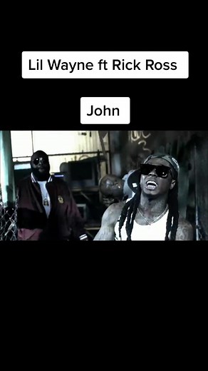 Lil Wayne ft Rick Ross John Rap Hip Hop 10s