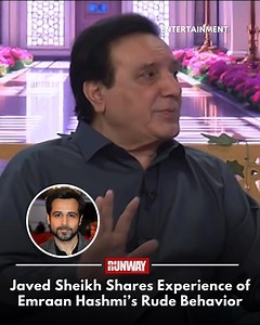 576K views · 2.6K reactions | He has also appeared in Bollywood films such as Om Shanti Om, Namastey London, and Jannat. Recently, he joined Aaj TV’s Ramadan transmission, where he shared his experience of working with Emraan Hashmi. #runwaypakistan #runwayadvertisingpakistan #latestnews #javedsheikh #emranhashmi #explore | RUNWAY PAKISTAN | Facebook