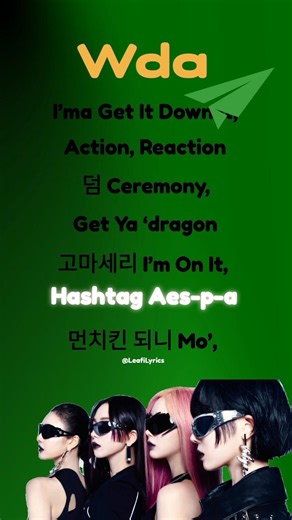 WDA - aespa ft. G-DRAGON (lyrics)