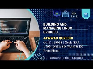 Building and Managing Linux Bridges | Series: 2, Episode: 3