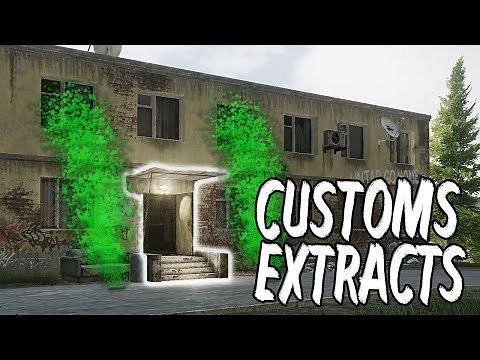 Customs Extraction Points - Escape from Tarkov (OUTDATED)